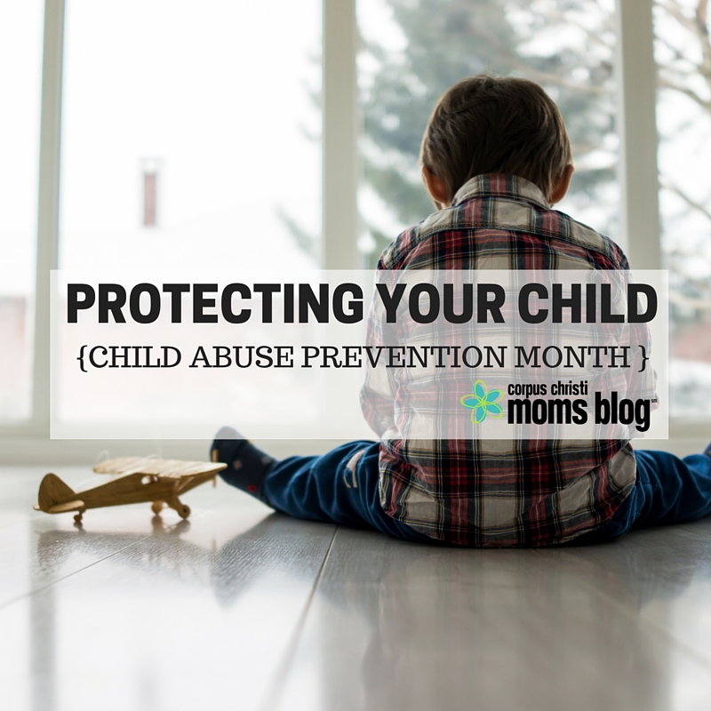 Protecting Your Child Against Child Abuse