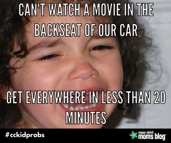 cckidprobs- Can't watch a movie in the backseat of our car- Corpus Christi Moms Blog