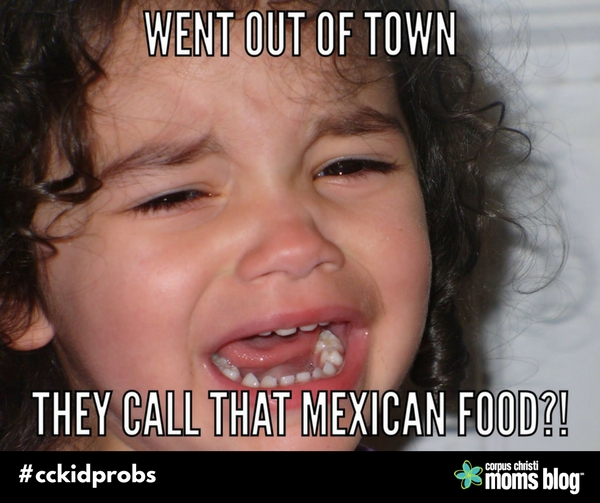 cckidprobs- Went out of town- Corpus Christi Moms Blog
