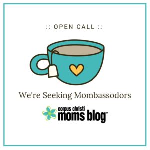 be-a-mombassodor-open-call-corpus-christi-moms-blog