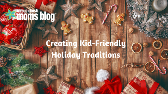 kid friendly traditions