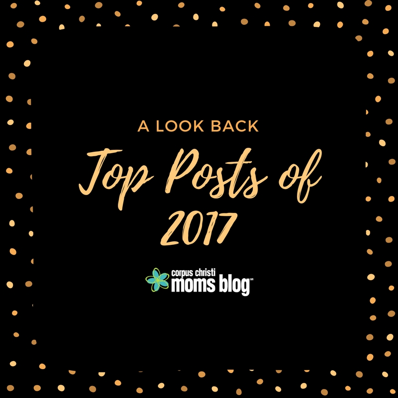 2017 Top Post- Corpus Christi Moms Blog