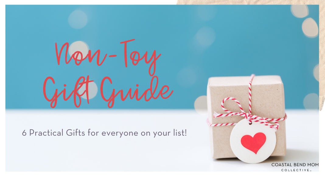 Non-Toy Gift Guide : Corpus Christi Moms Blog : Coastal Bend Mom Collective