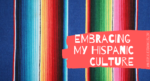 Embracing My Hispanic Culture _ Coastal Bend _ Corpus Christi Moms-2