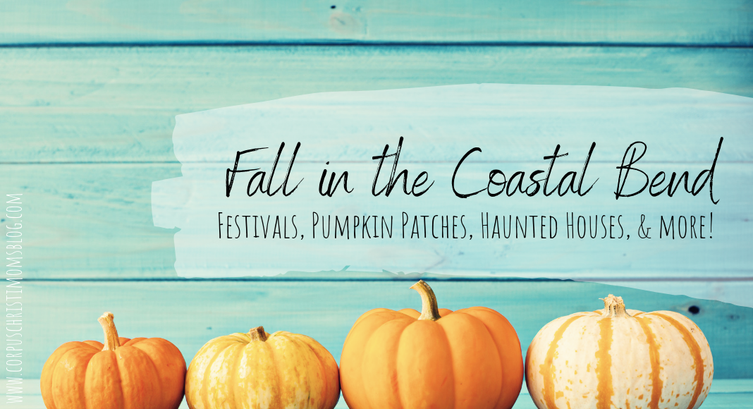 Guide to Fall __ Halloween in the Coastal Bend __ Corpus Christi Moms Blog