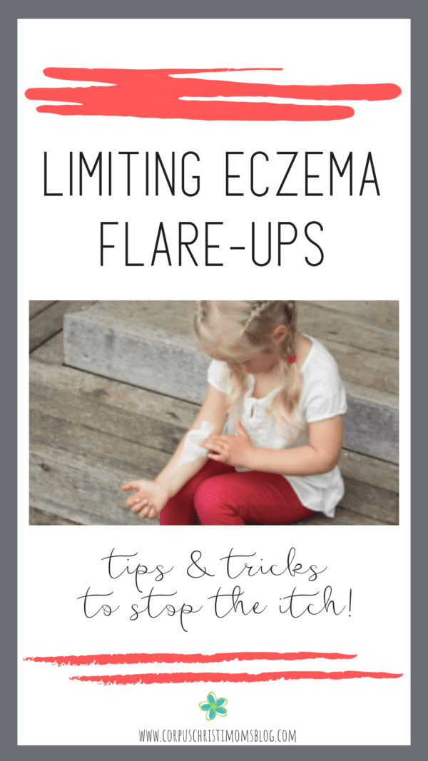 Limiting Eczema Flare Ups - Coastal Bend Mom Collective