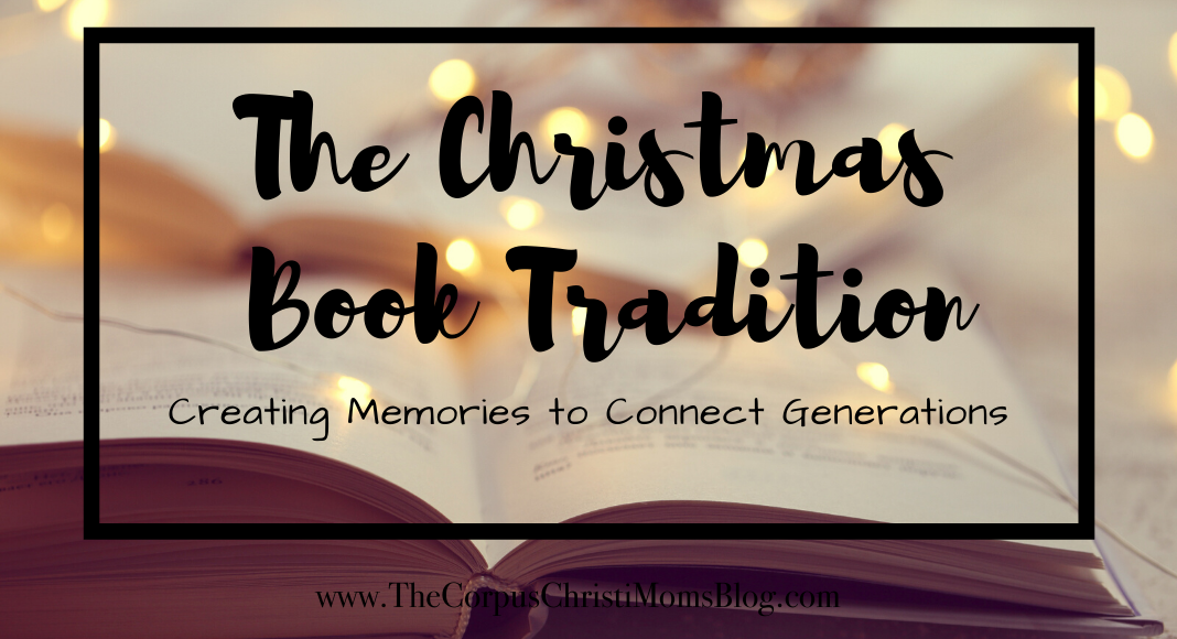 Christmas Book Tradition: Corpus Christi Moms Blog