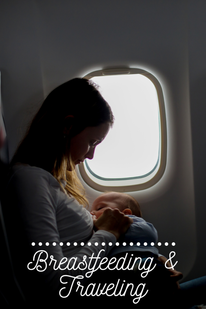 breastfeeding & traveling