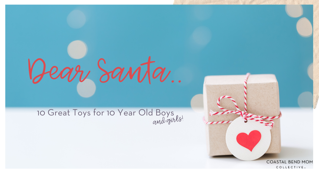 10 Toys 10 Year Old Boys : Gift Ideas : Corpus Christi Moms Blog : Coastal Bend Mom Collective