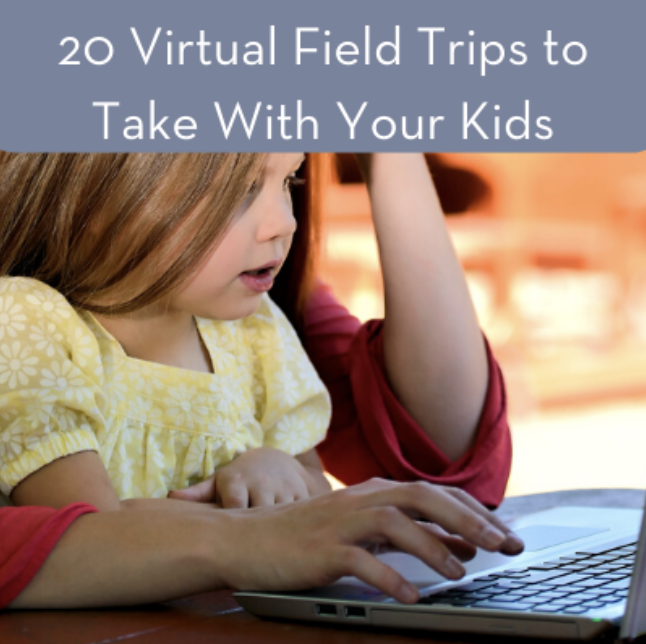 20 Virtual Field Trips