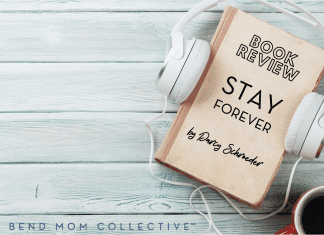 Book Review : STAY FOREVER : Darcy Schroeder : Coastal Bend Mom Collective