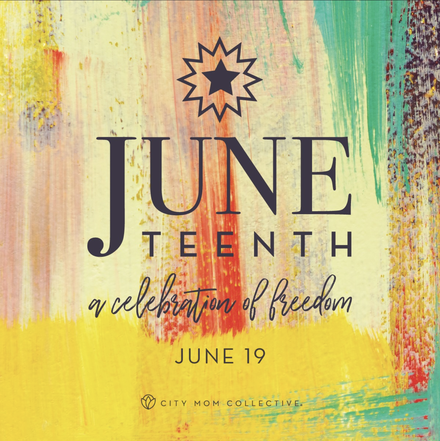 Juneteenth | Resources | City Mom Collective