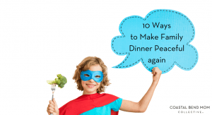 10 ways to make dinner peaceful again