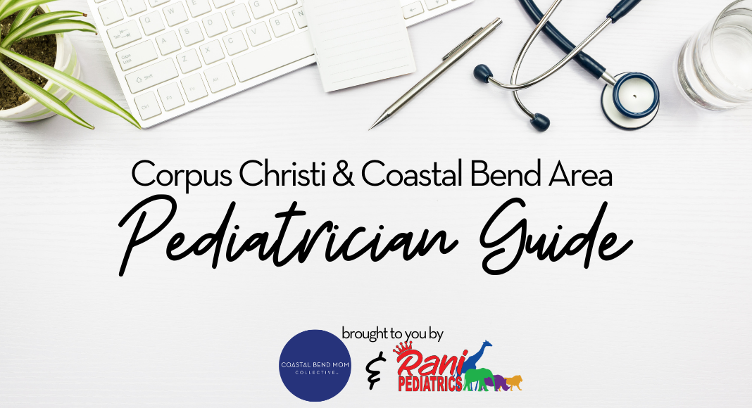 Pediatrician Guide - Corpus Christi - Coastal Bend - Featured Image-2
