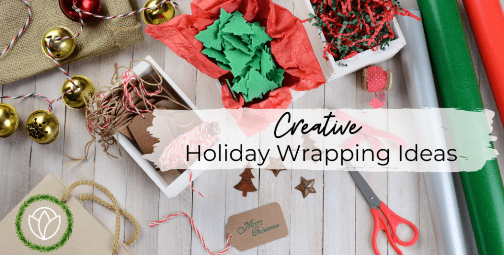 Creative Holiday Wrapping Ideas