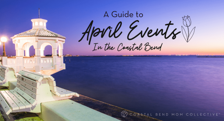 Guide to April Events in the Coastal Bend