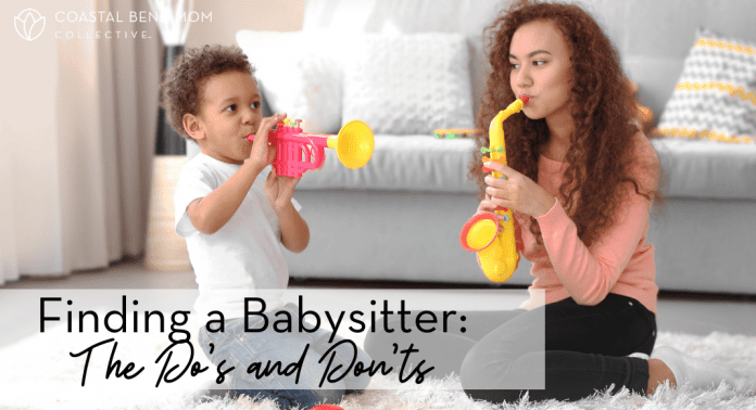 Finding a Babysitter: The Do's and Don'ts