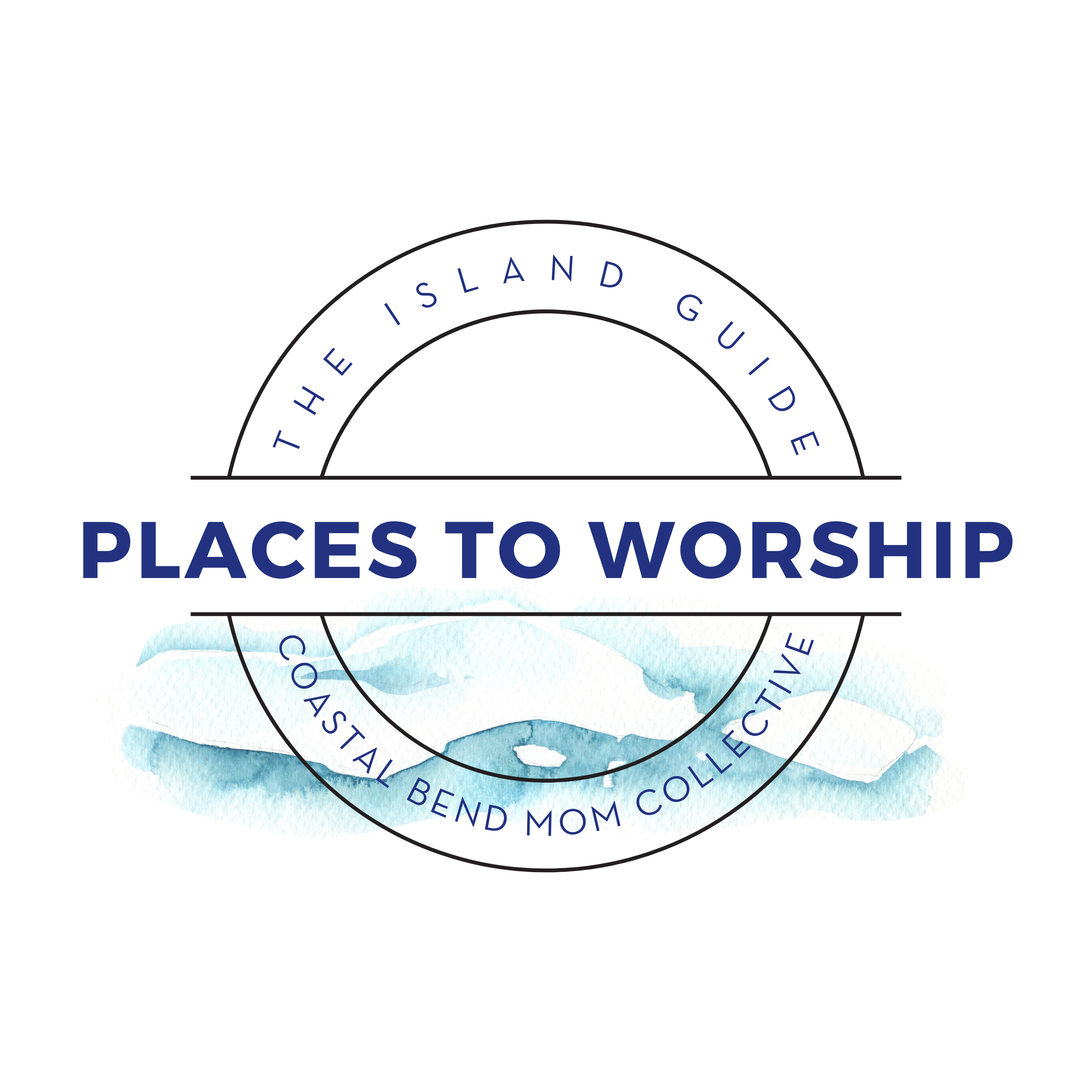 Places To Worship | The Island | Coastal Bend | Corpus Christi
