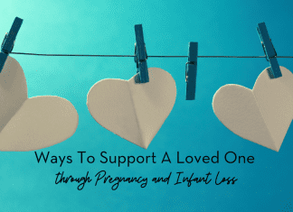 Ways to Support A Loved One through Pregnancy and Infant Loss